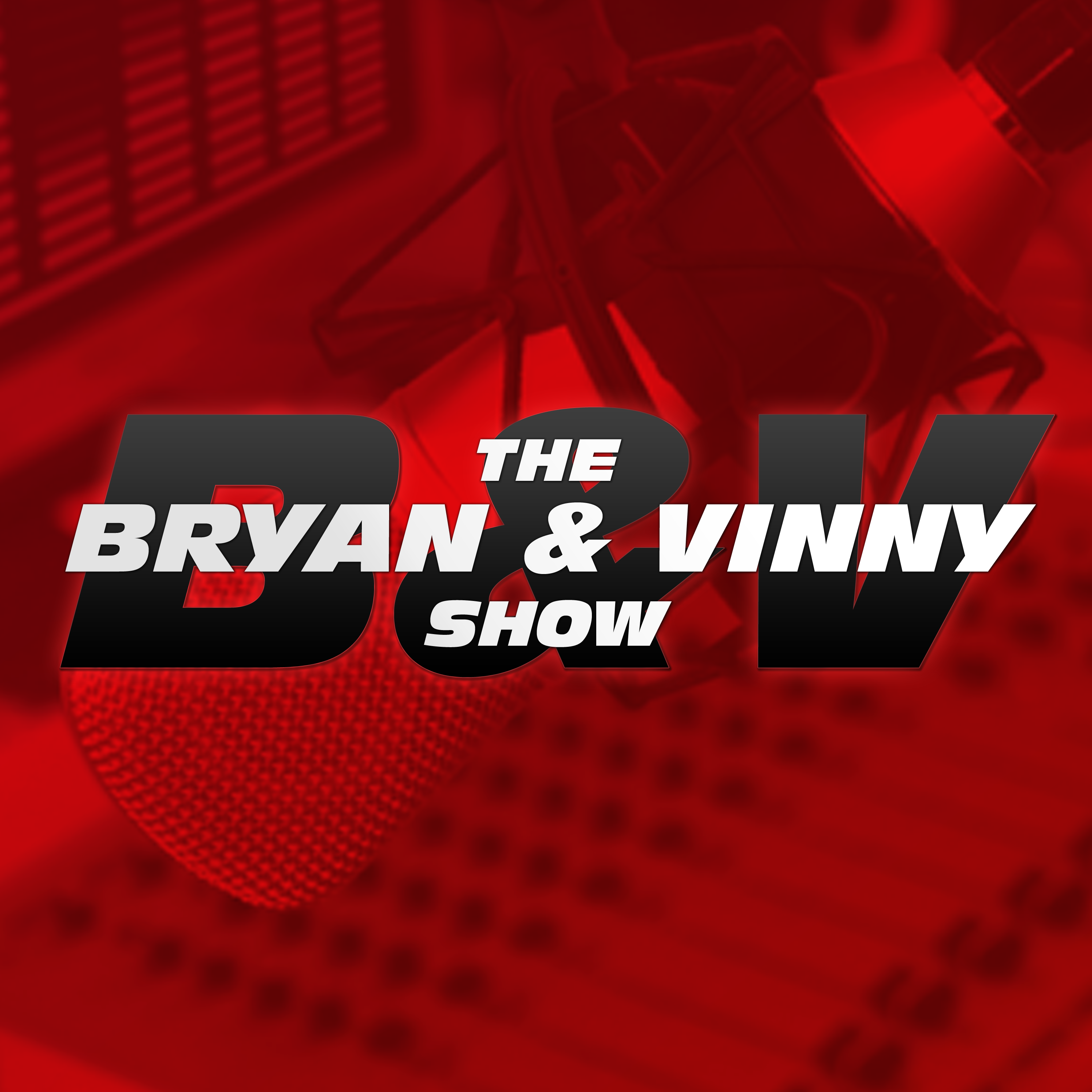 Bryan and Vinny Show